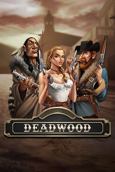 Deadwood онлайн игра GMSlots | Gaminator без регистрации