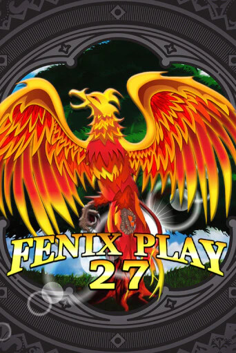 Fenix Play 27 онлайн игра GMSlots | Gaminator без регистрации