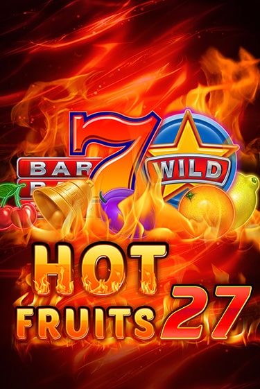 Hot Fruits 27 онлайн игра GMSlots | Gaminator без регистрации