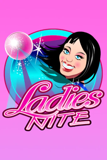 Ladies Nite онлайн игра GMSlots | Gaminator без регистрации