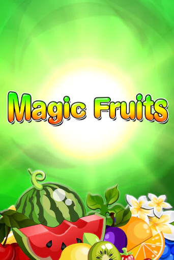 Magic Fruits онлайн игра GMSlots | Gaminator без регистрации