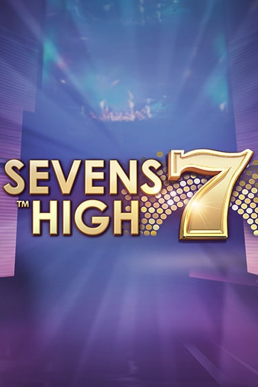 Sevens High онлайн игра GMSlots | Gaminator без регистрации
