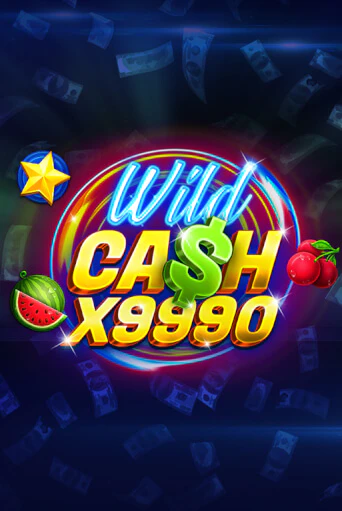 Wild Cash x9990 онлайн игра GMSlots | Gaminator без регистрации