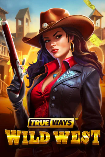 Wild West TRUEWAYS онлайн игра GMSlots | Gaminator без регистрации