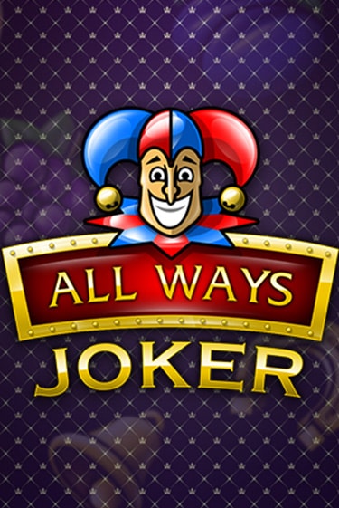 All Ways Joker онлайн игра GMSlots | Gaminator без регистрации