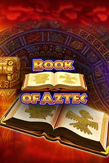 Book of Aztec онлайн игра GMSlots | Gaminator без регистрации