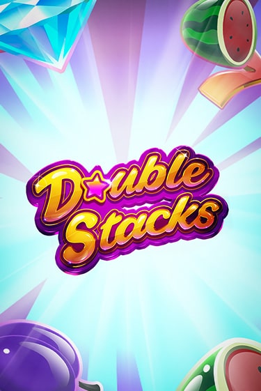 Double Stacks онлайн игра GMSlots | Gaminator без регистрации