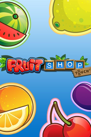 Fruit Shop онлайн игра GMSlots | Gaminator без регистрации