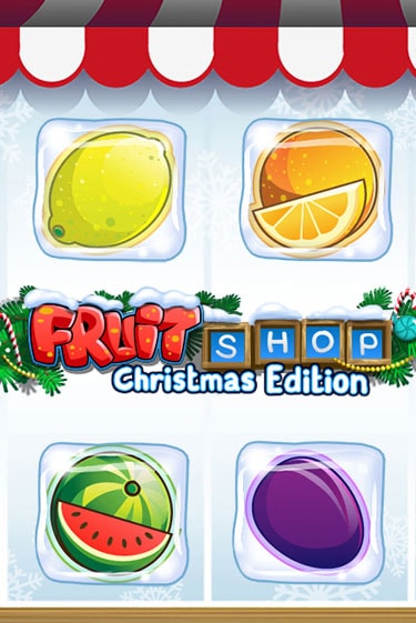 Fruit Shop Christmas Edition онлайн игра GMSlots | Gaminator без регистрации