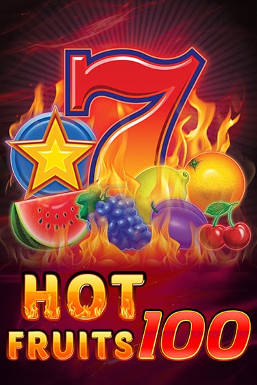 Hot Fruits 100 онлайн игра GMSlots | Gaminator без регистрации