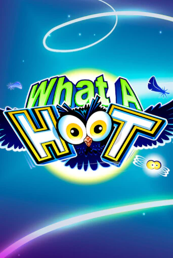 What A Hoot онлайн игра GMSlots | Gaminator без регистрации