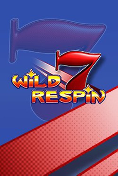Wild Respin онлайн игра GMSlots | Gaminator без регистрации